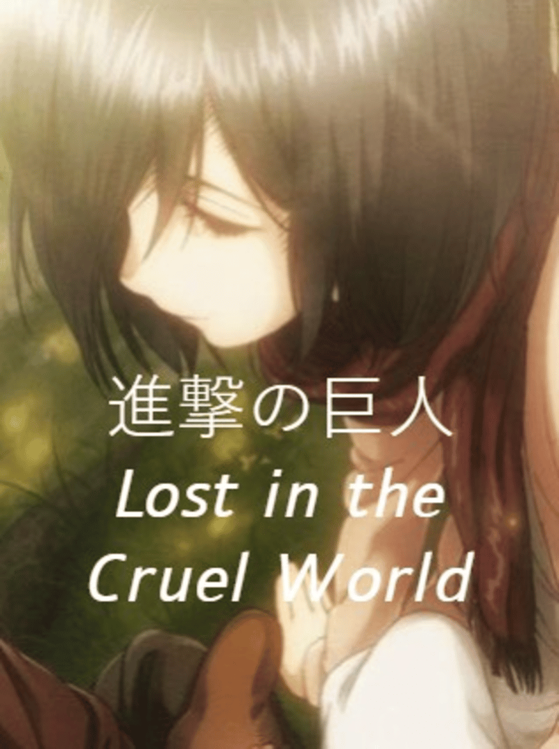 Attack on Titan: Lost in the Cruel World Cover