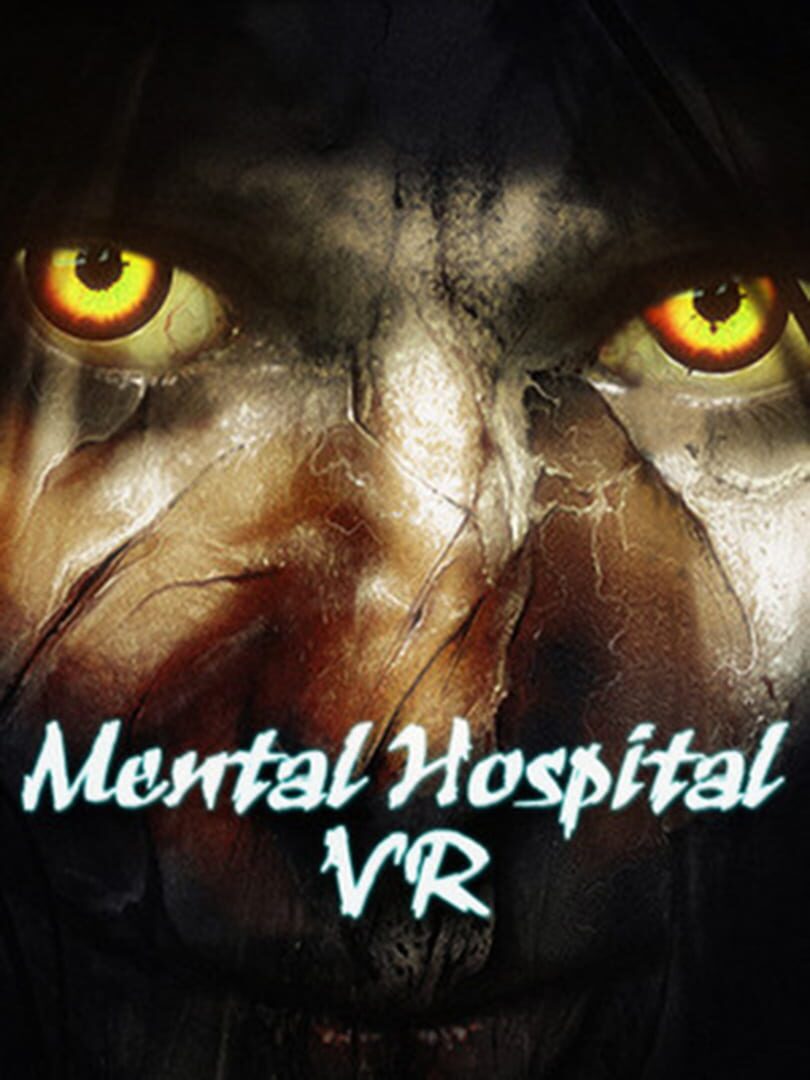 Mental Hospital VR (2019)