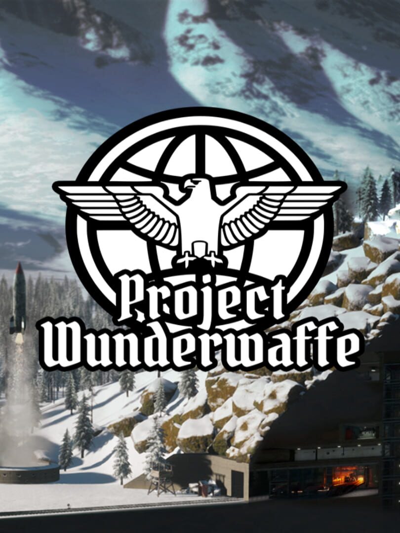 Project Wunderwaffe (2022)