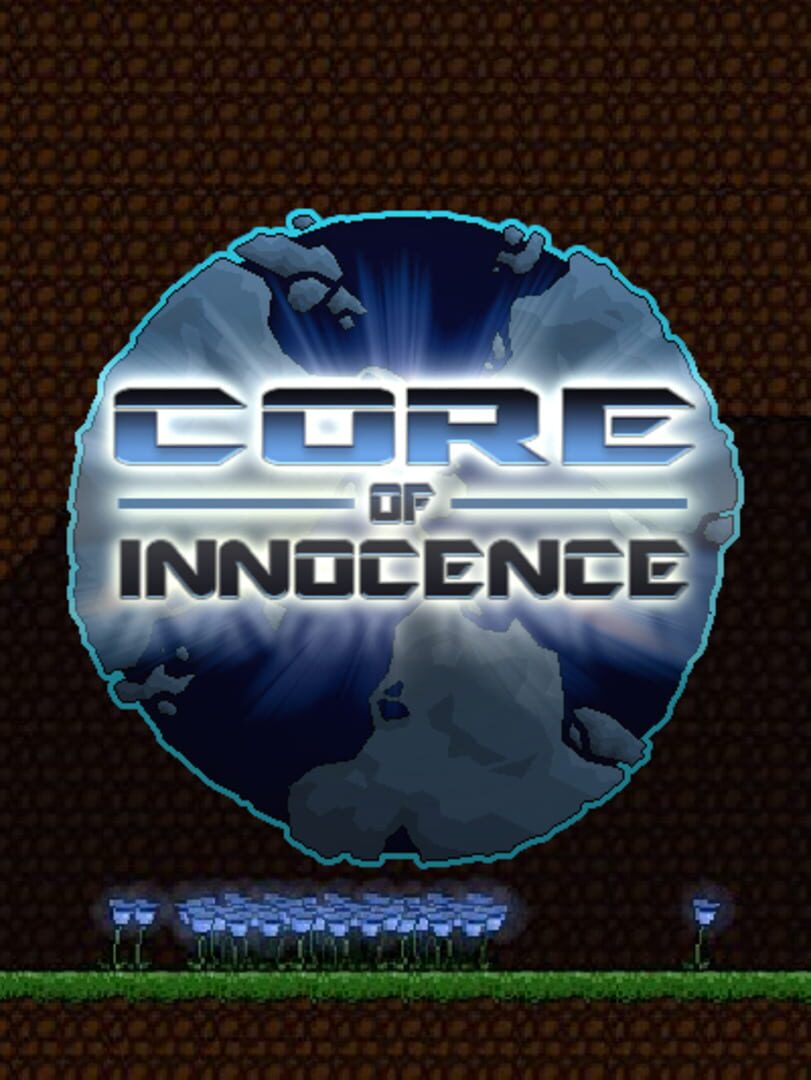 Core of Innocence (2013)