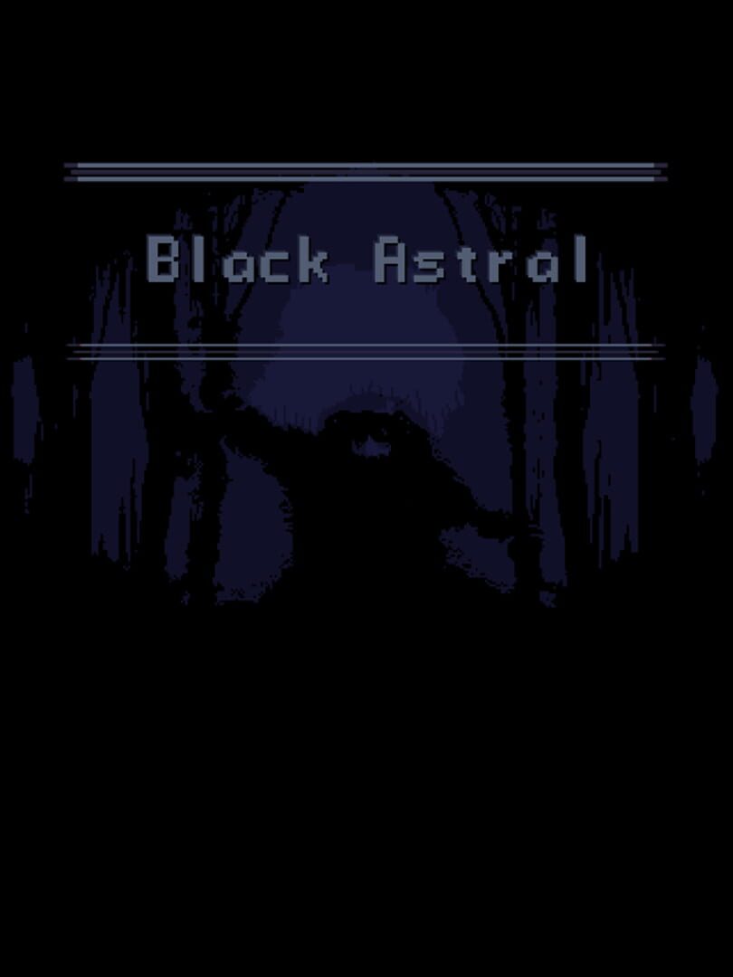 Black Astral (2018)