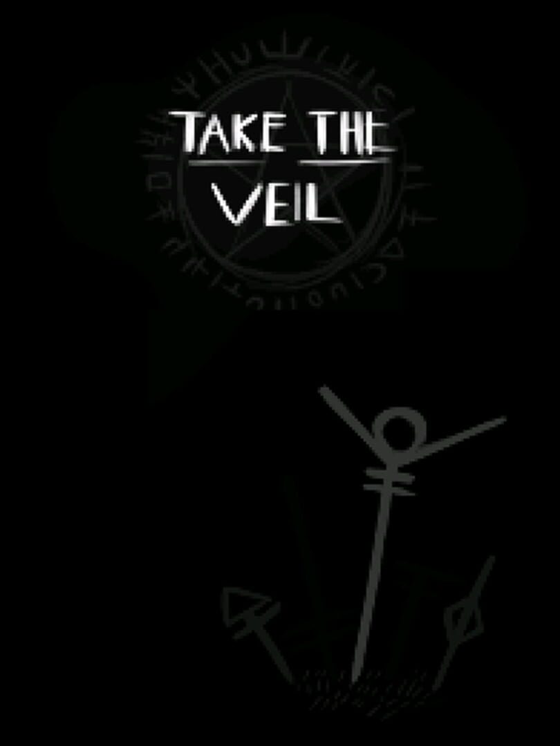 Take the Veil (2017)