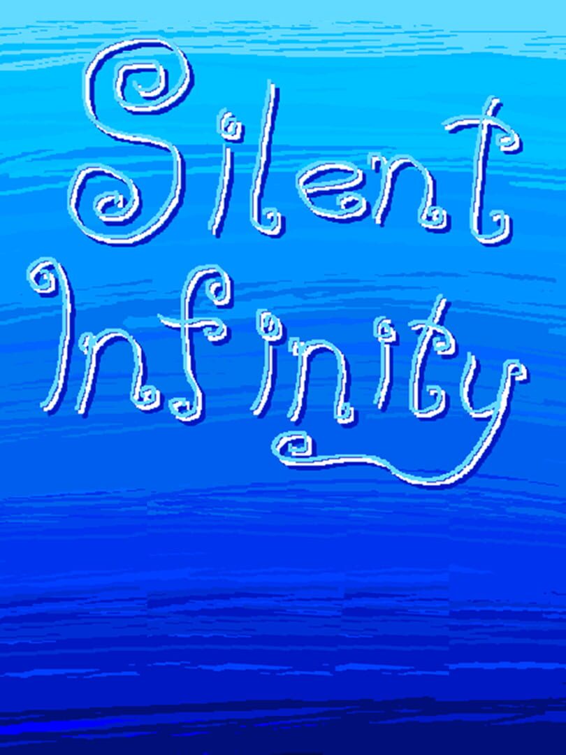 Silent Infinity (2020)