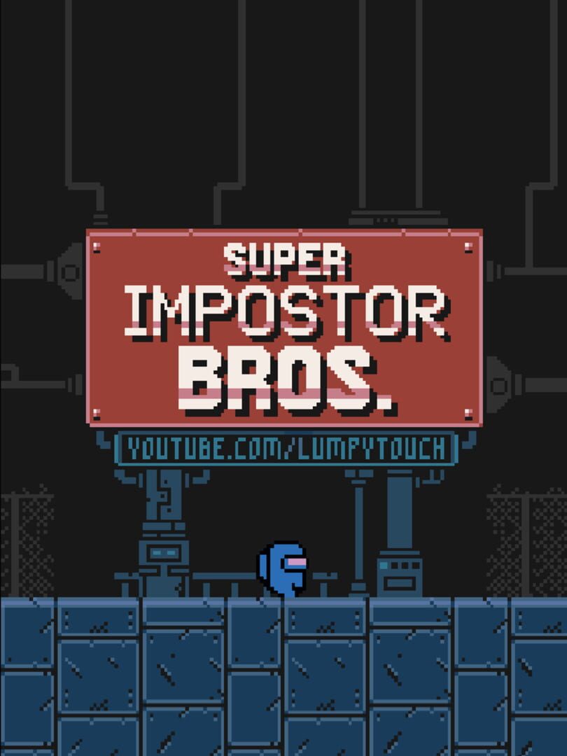 Super Impostor Bros. (2021)