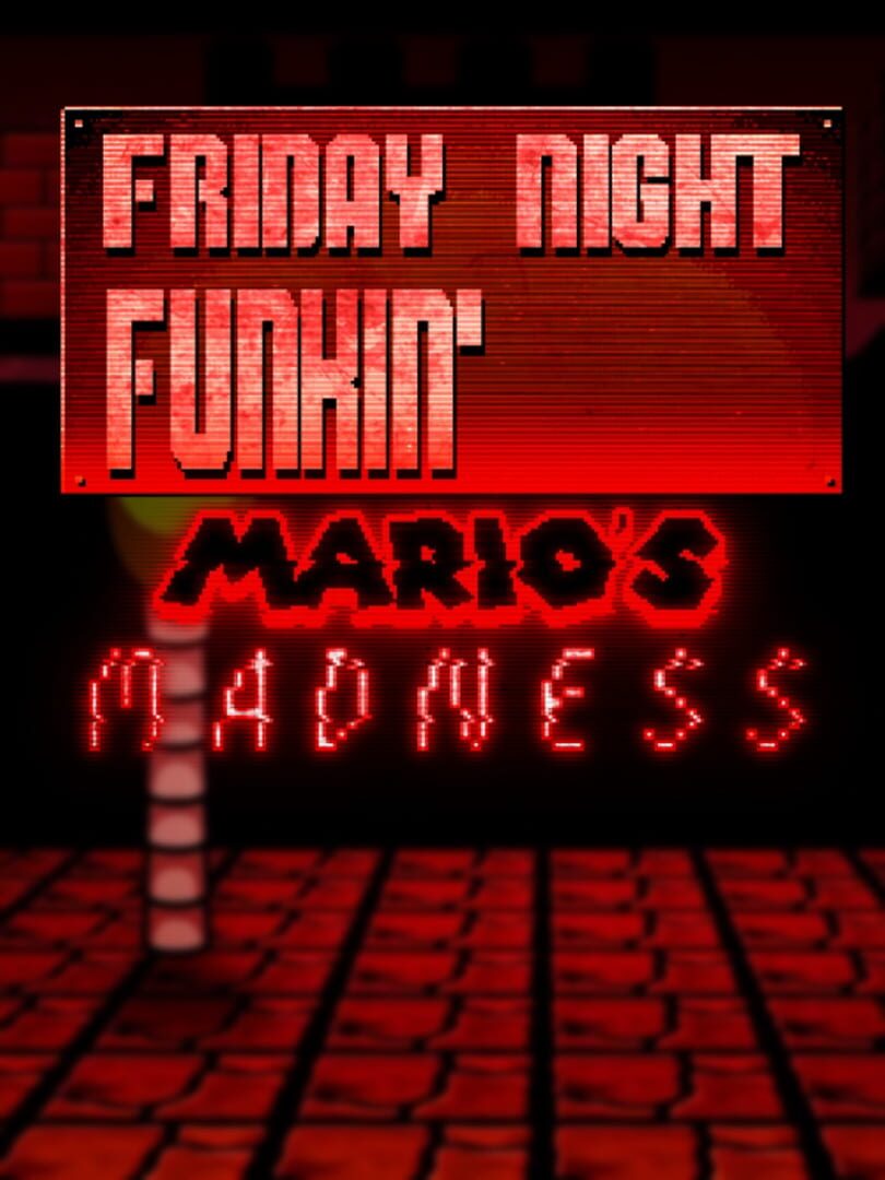 Friday Night Funkin': Mario's Madness (2022)