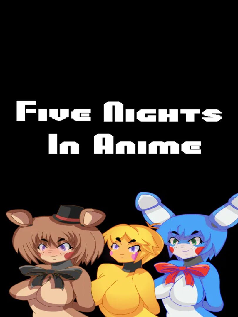 Five Nights in Anime (2015)