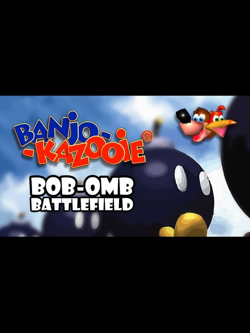 Banjo-Kazooie: Bob-omb Battlefield (2014)