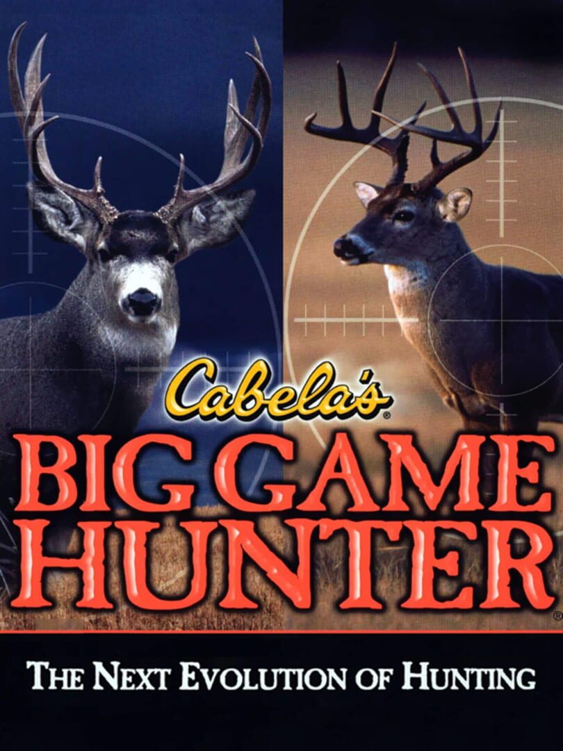 Cabela's Big Game Hunter (2002)