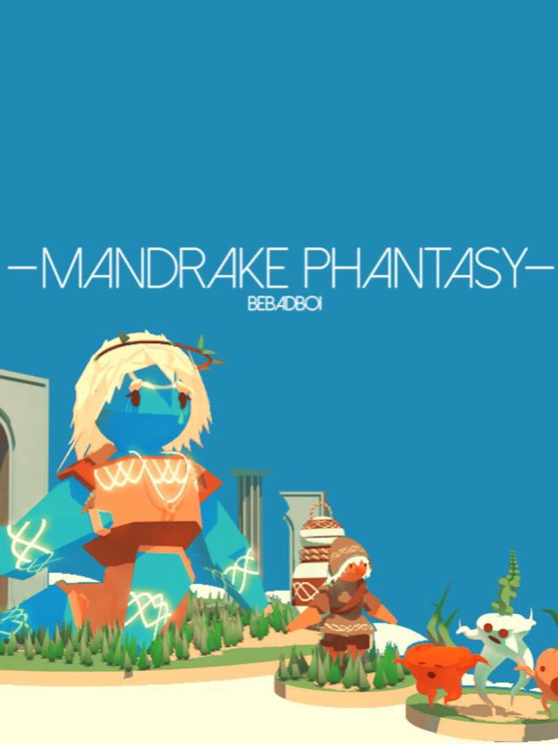 Mandrake Phantasy (2018)