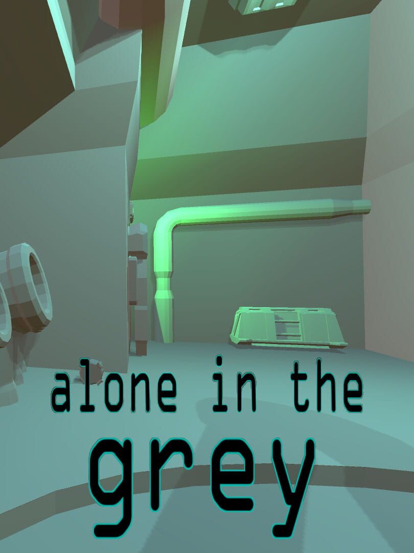 Alone in the Grey (2018)