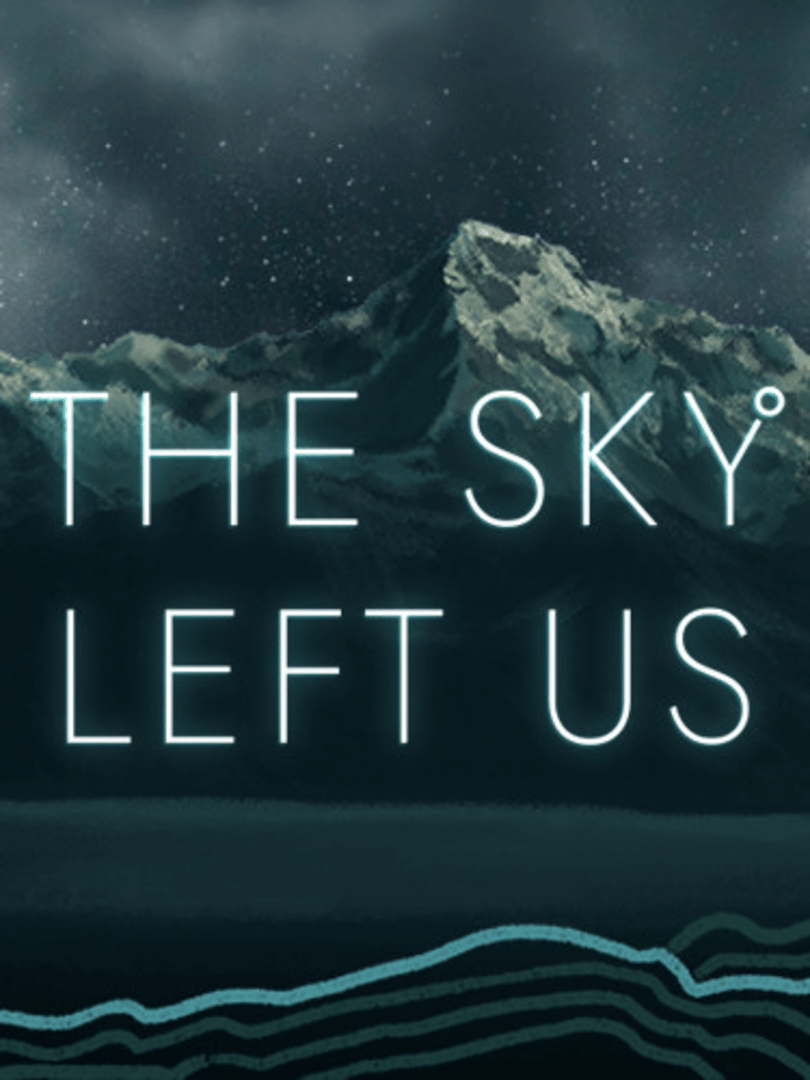 The Sky Left Us Cover