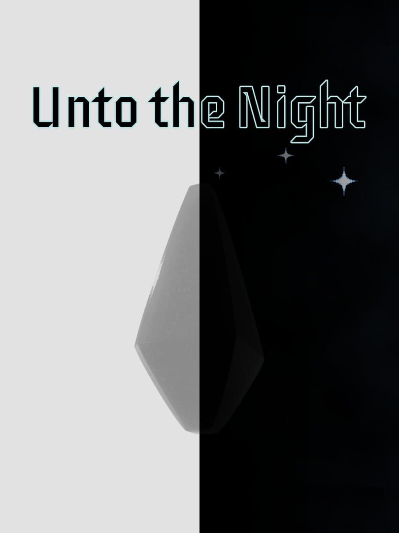 Unto the Night (2020)