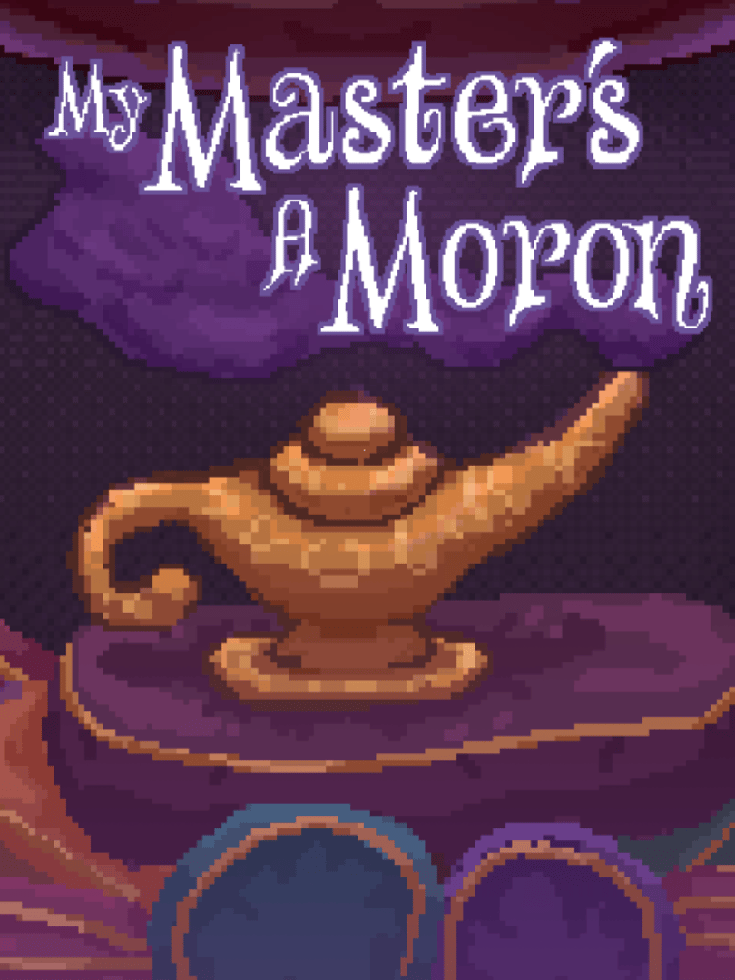 My Master's A Moron Cover