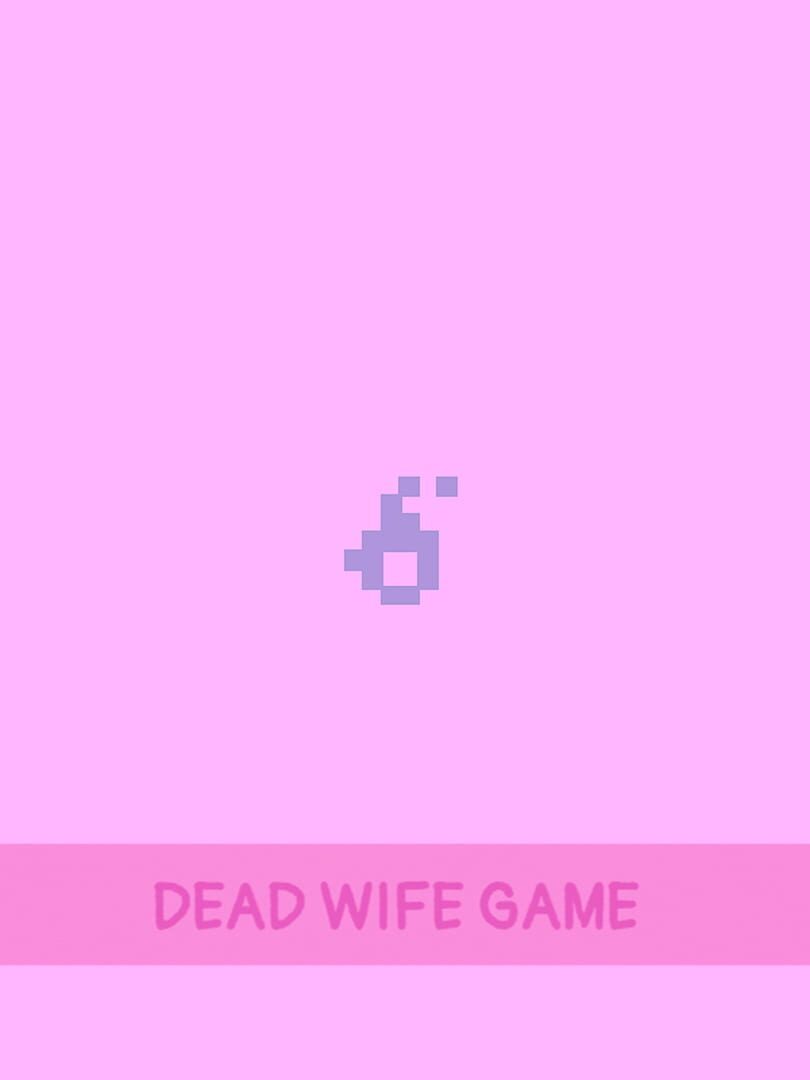 Dead Wife Game cover art