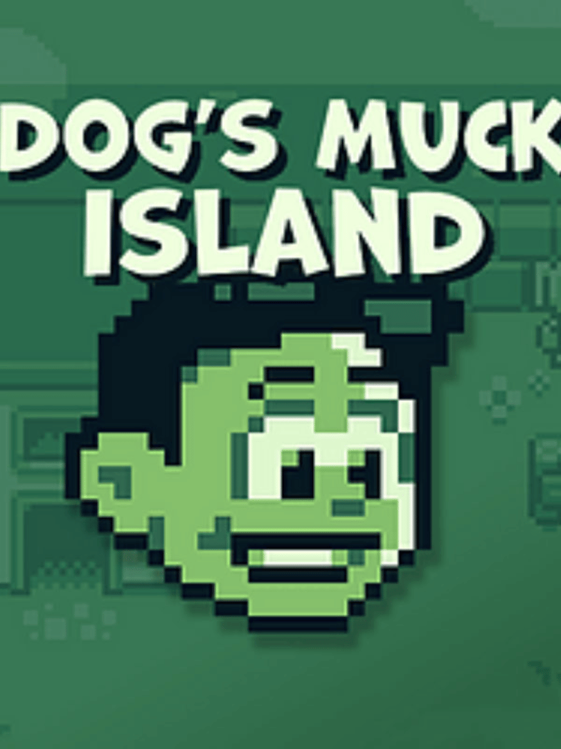 Dog's Muck Island Cover