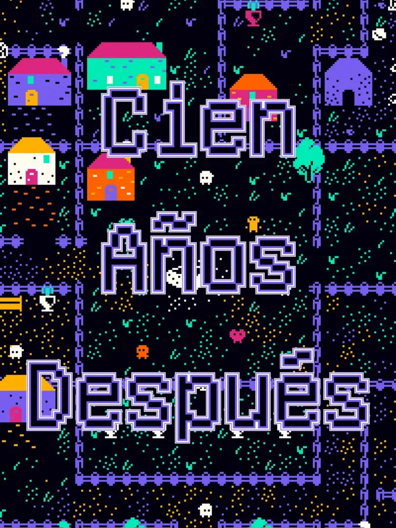 Cien Años Después