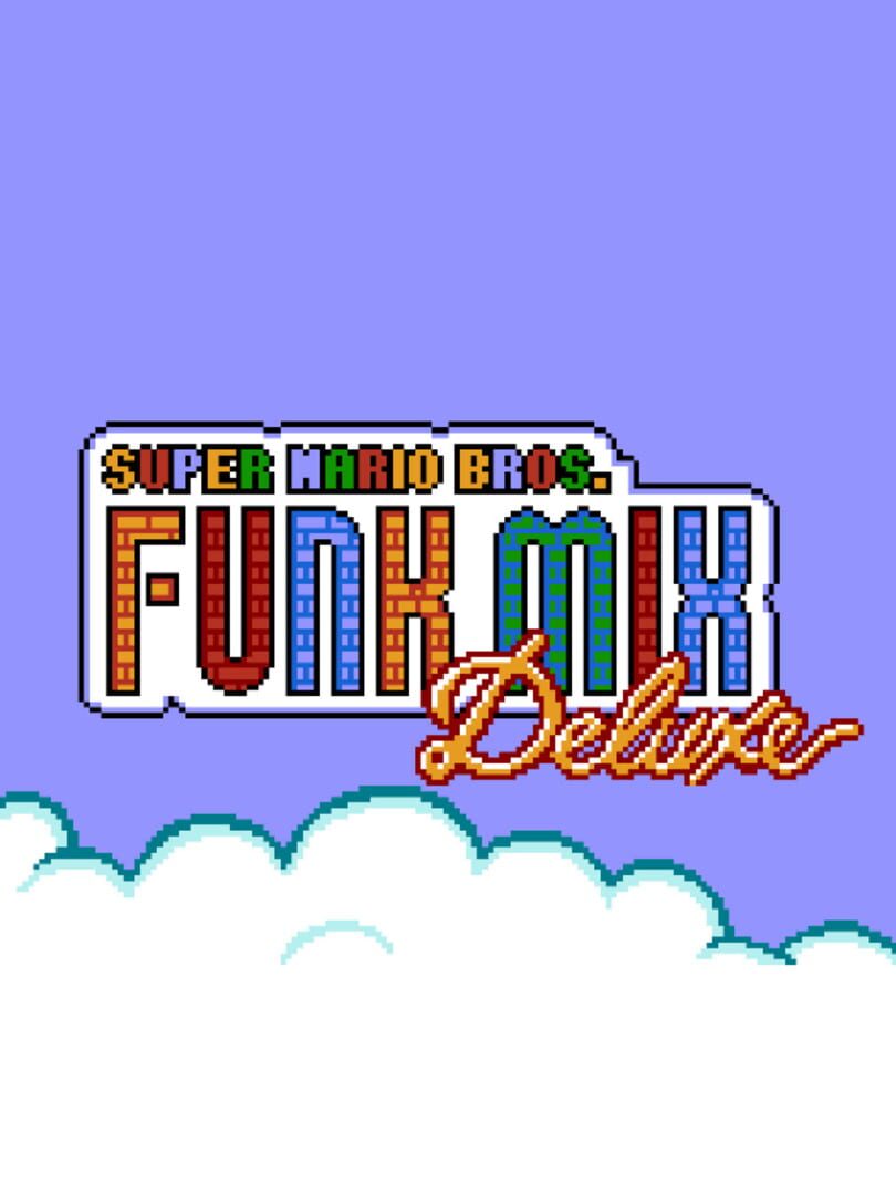 Super Mario Bros. Funk Mix Deluxe (2021)