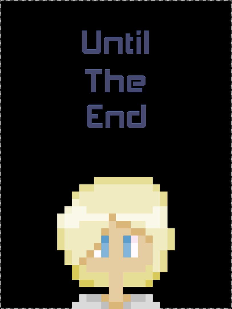 Until the End (2022)