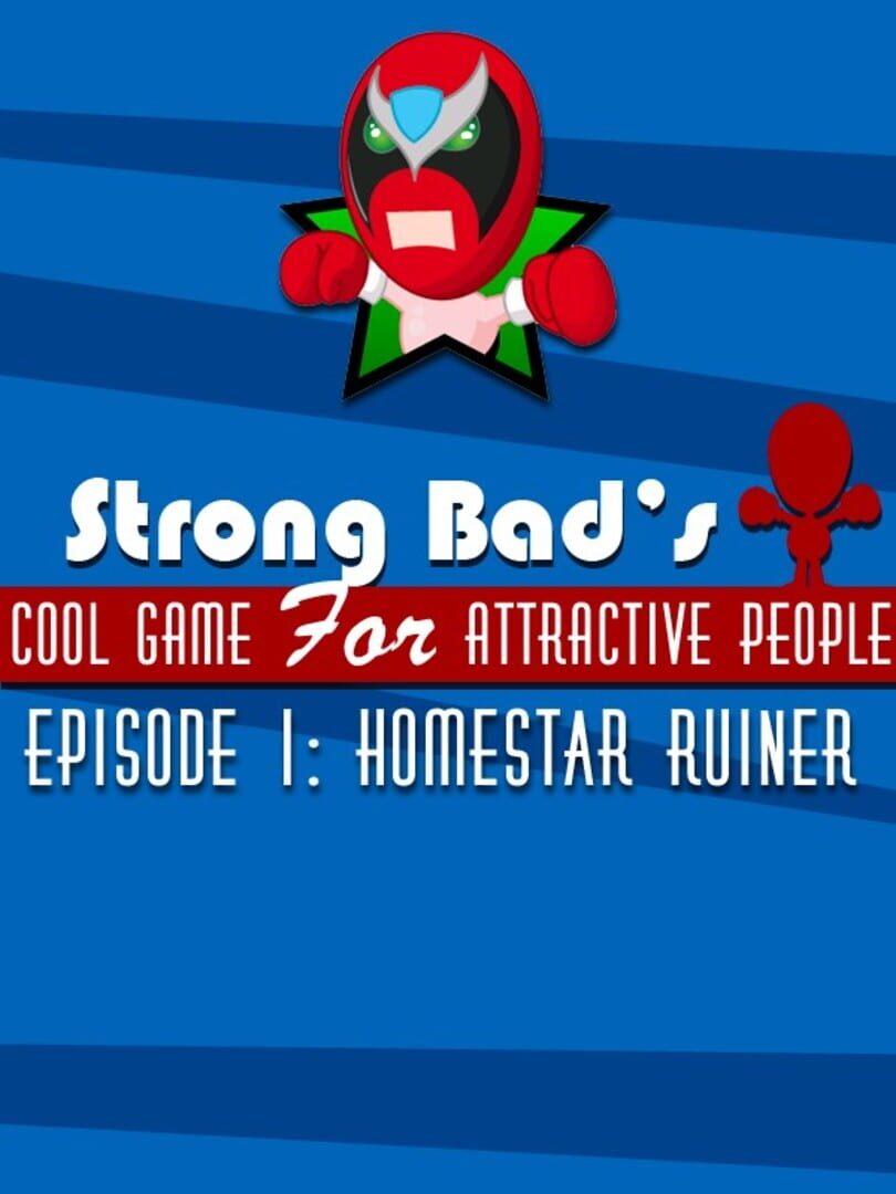 Strong bad. Strong Bad's cool game for attractive people. Strong Bad Homestar Runner. Strong игра.