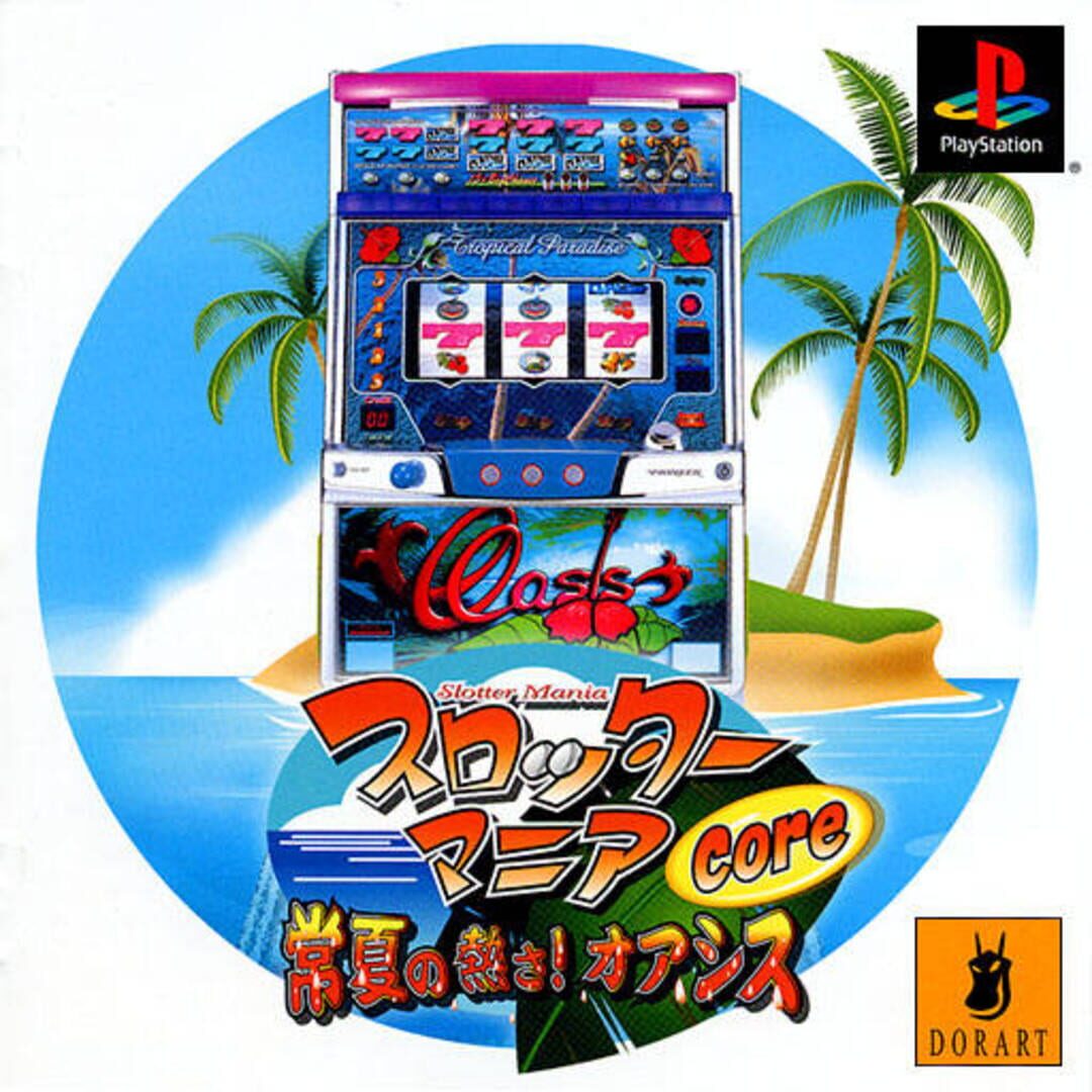 Slotter Mania: Core Tokonatsu no Netsusa! Oasis (2001)