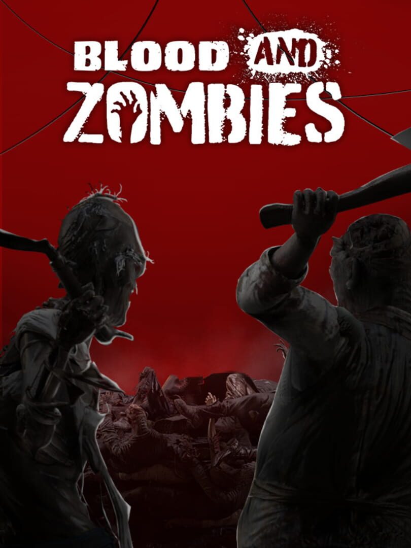 Blood and Zombies (2021)