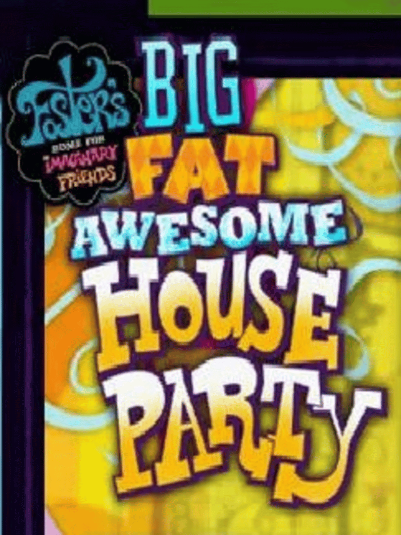 Big Fat Awesome House Party Cover