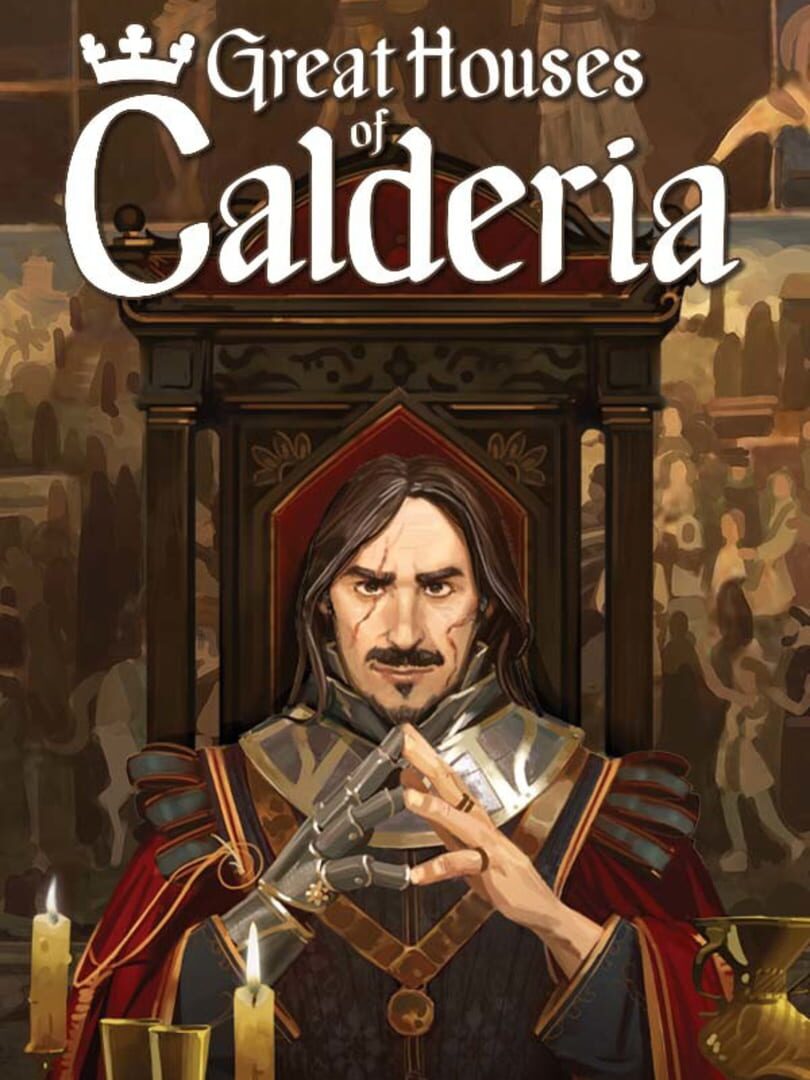 Great Houses of Calderia (2024)