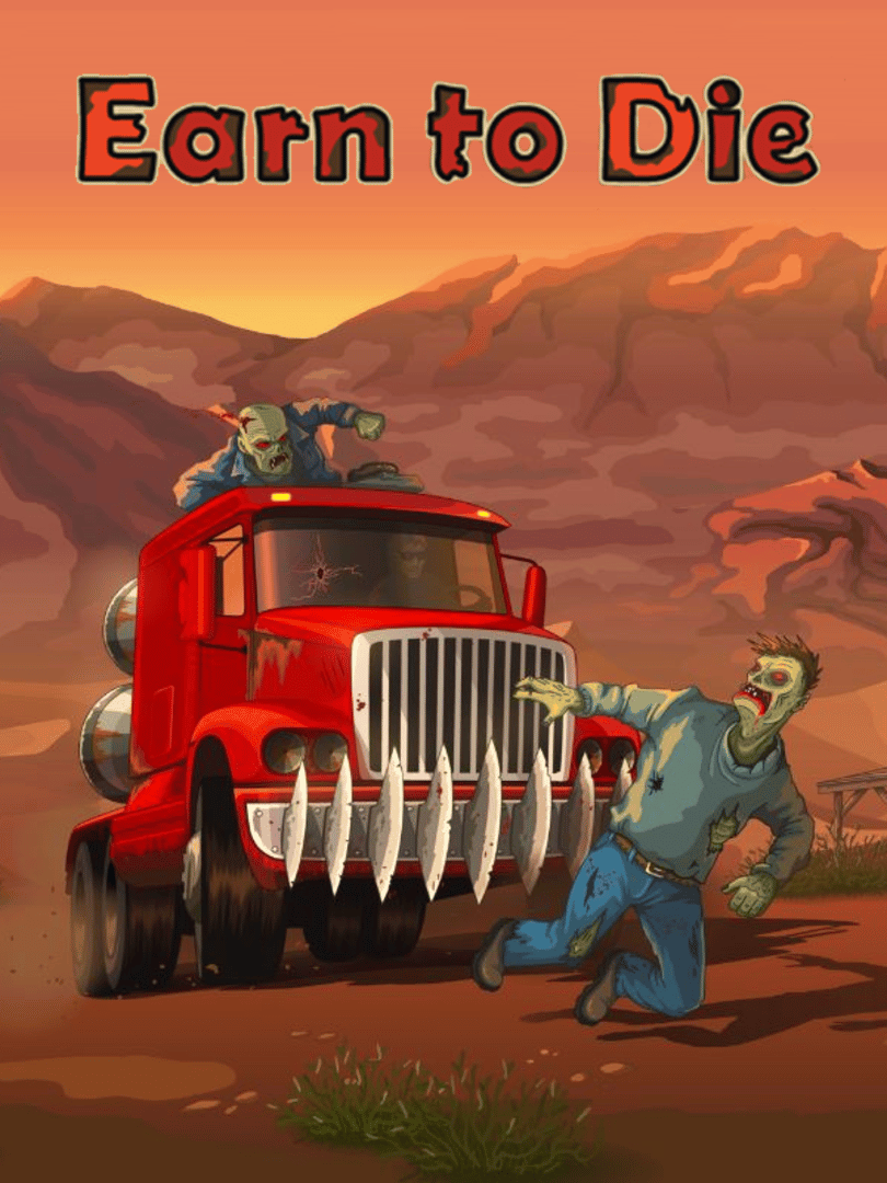Earn to Die Cover