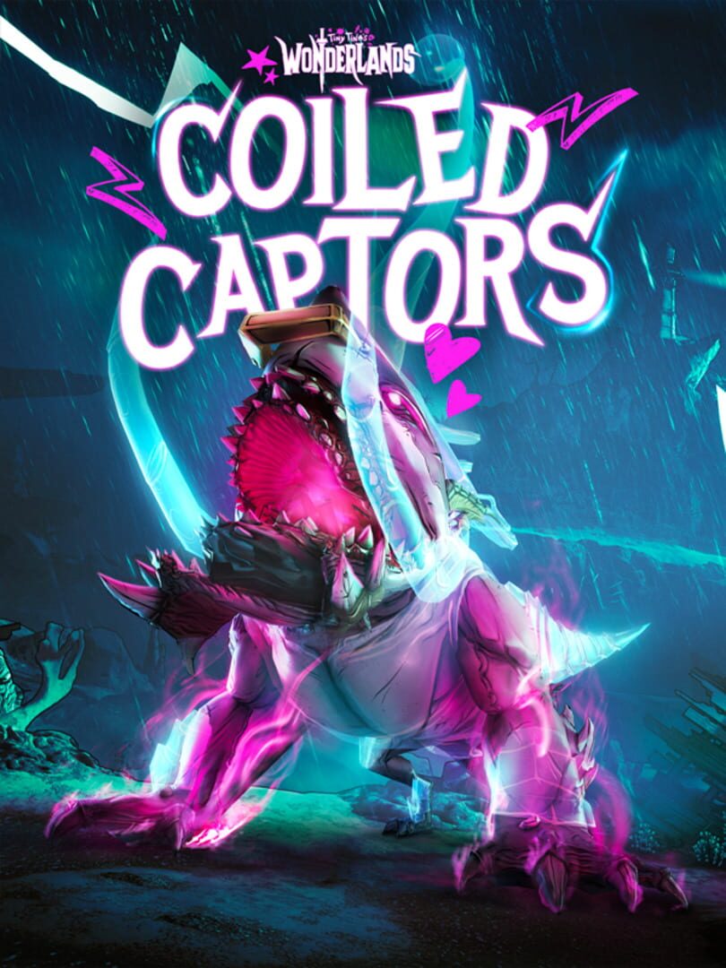 Tiny Tina's Wonderlands: Coiled Captors (2022)