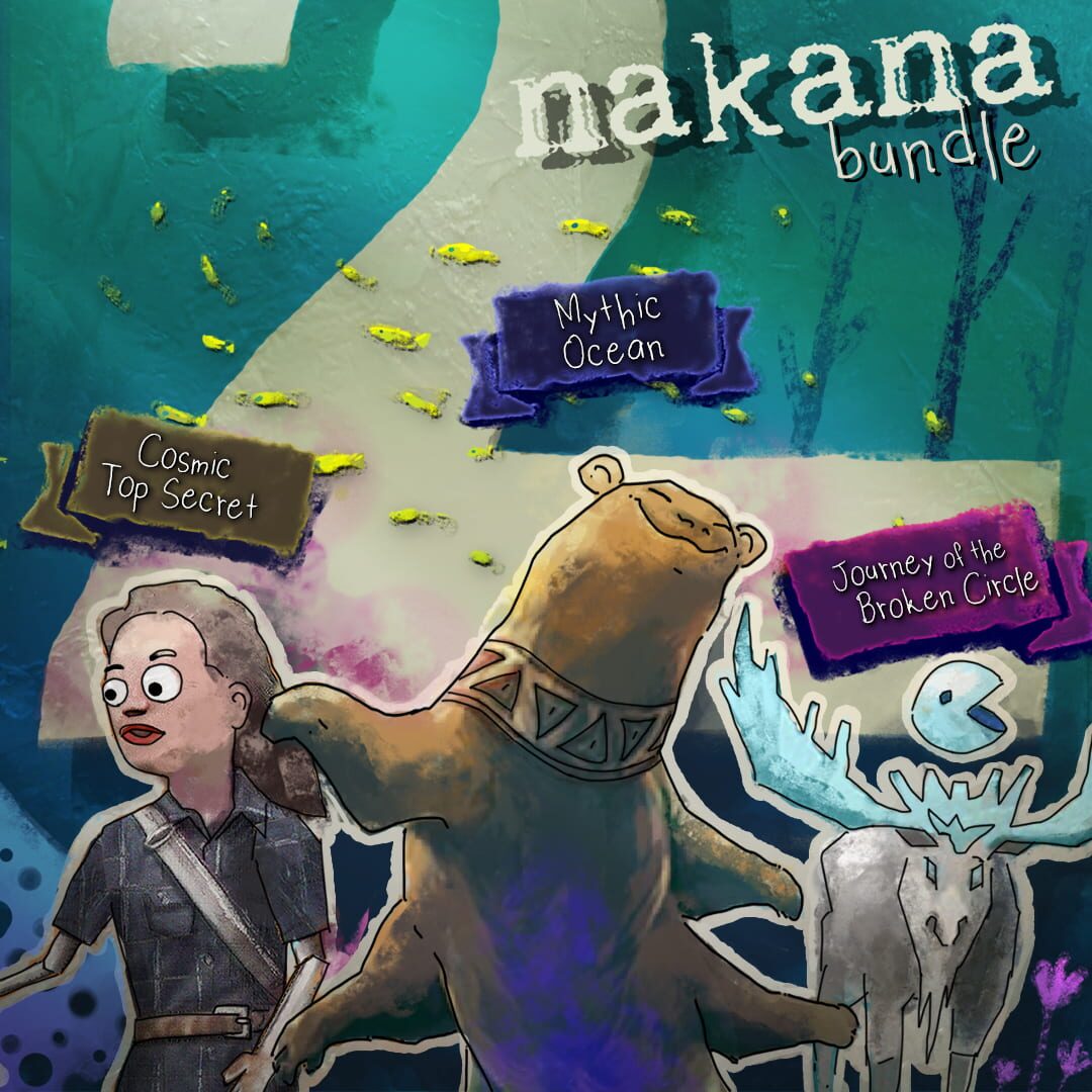 Nakana Bundle 2: Mythic Ocean + Journey of the Broken Circle + Cosmic Top Secret cover art