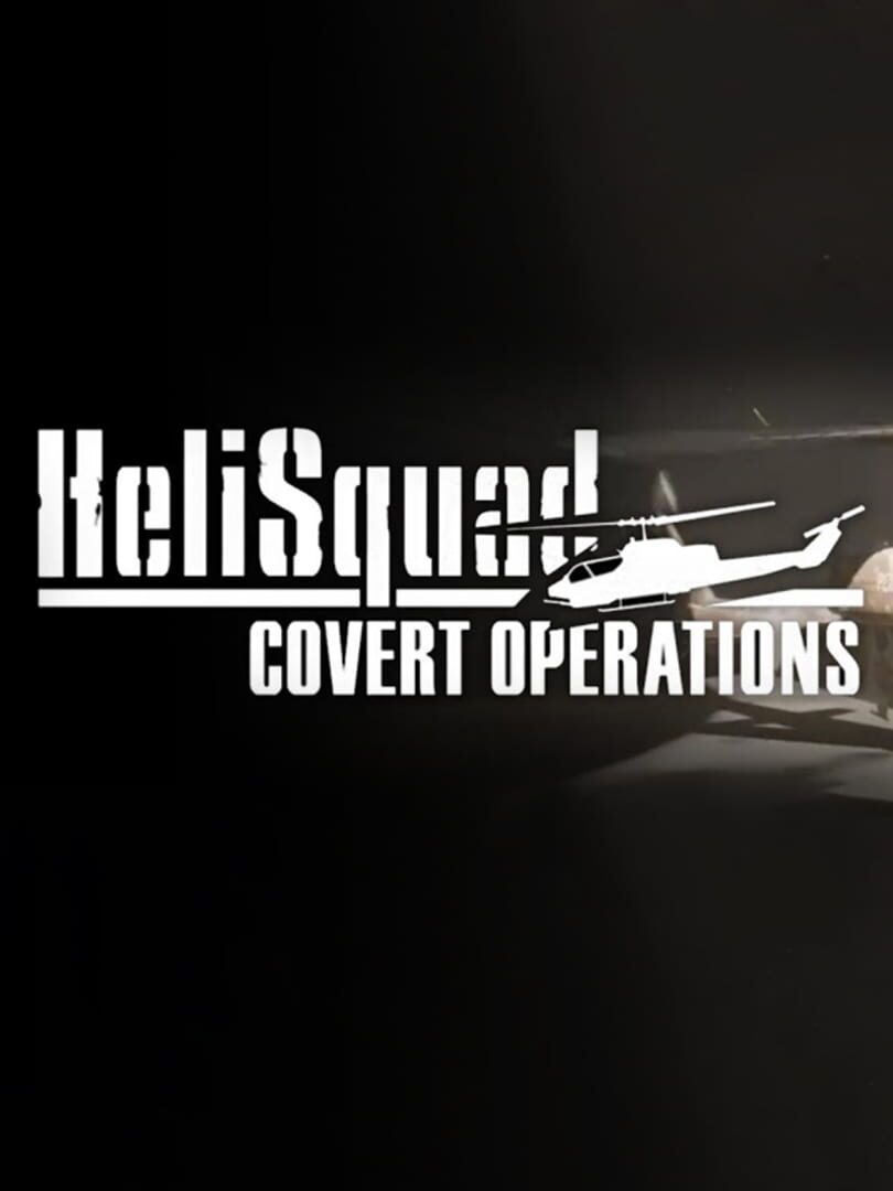 HeliSquad: Covert Operations