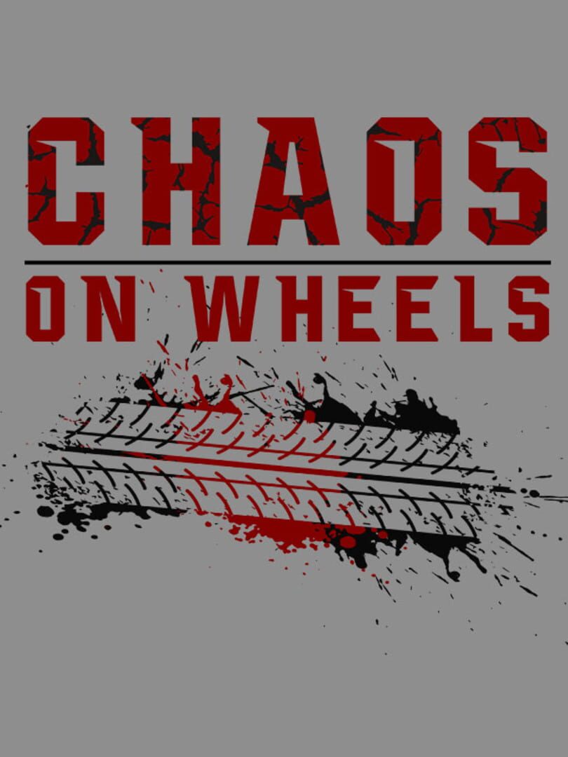 Chaos on Wheels (2023)