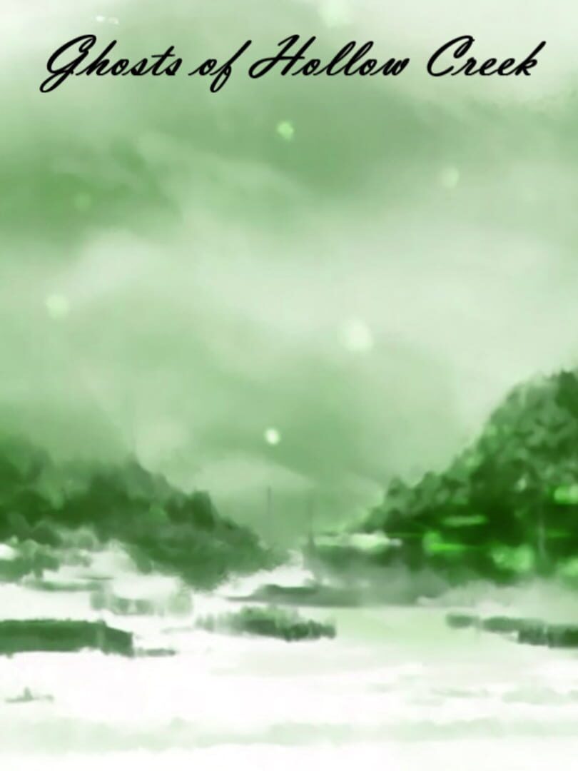 Ghosts of Hollow Creek