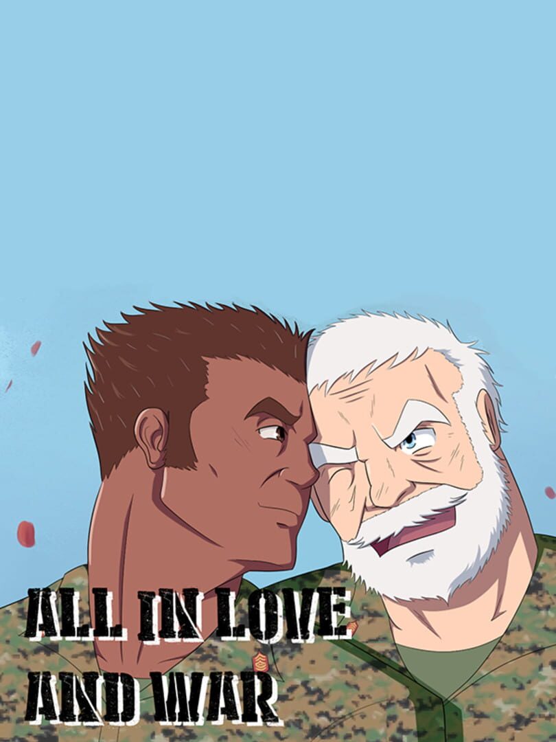 All in Love and War (2022)