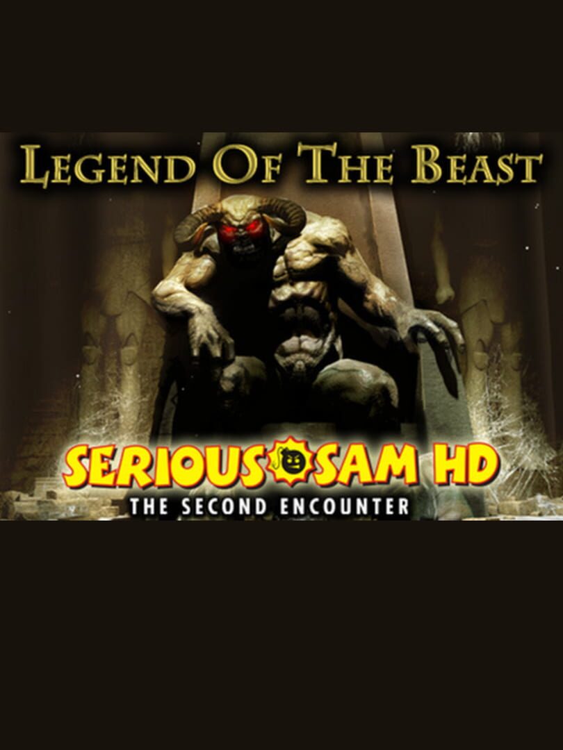 Serious Sam HD: The Second Encounter - Legend of the Beast