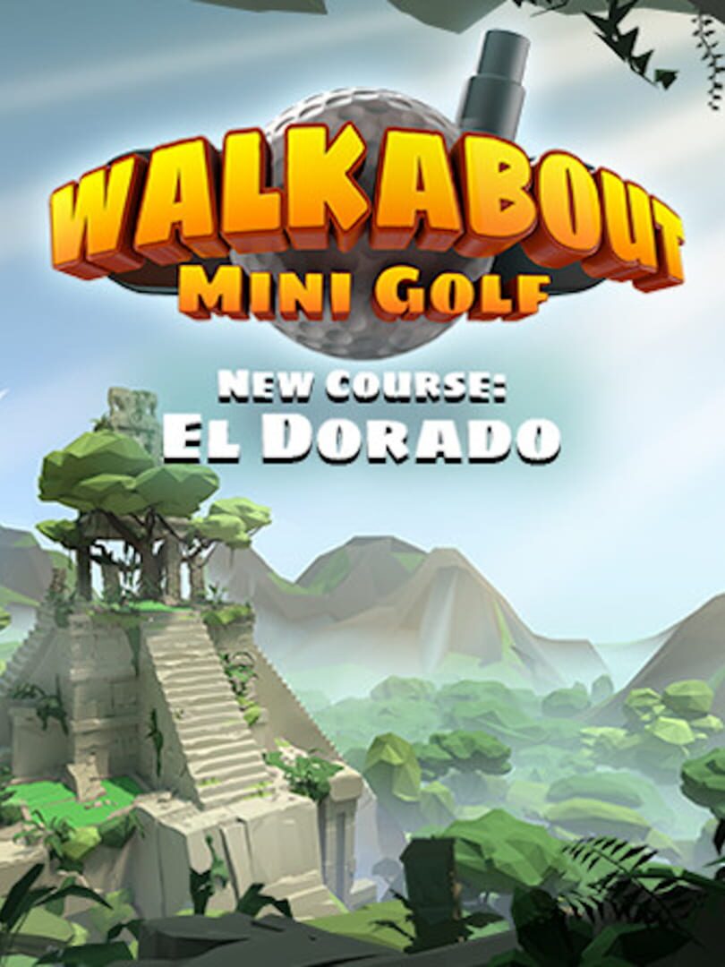 Walkabout Mini Golf: El Dorado (2022)