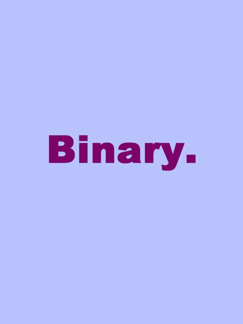 Binary. (2021)