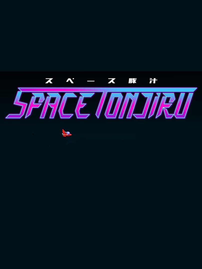Jeu : Space Tonjiru