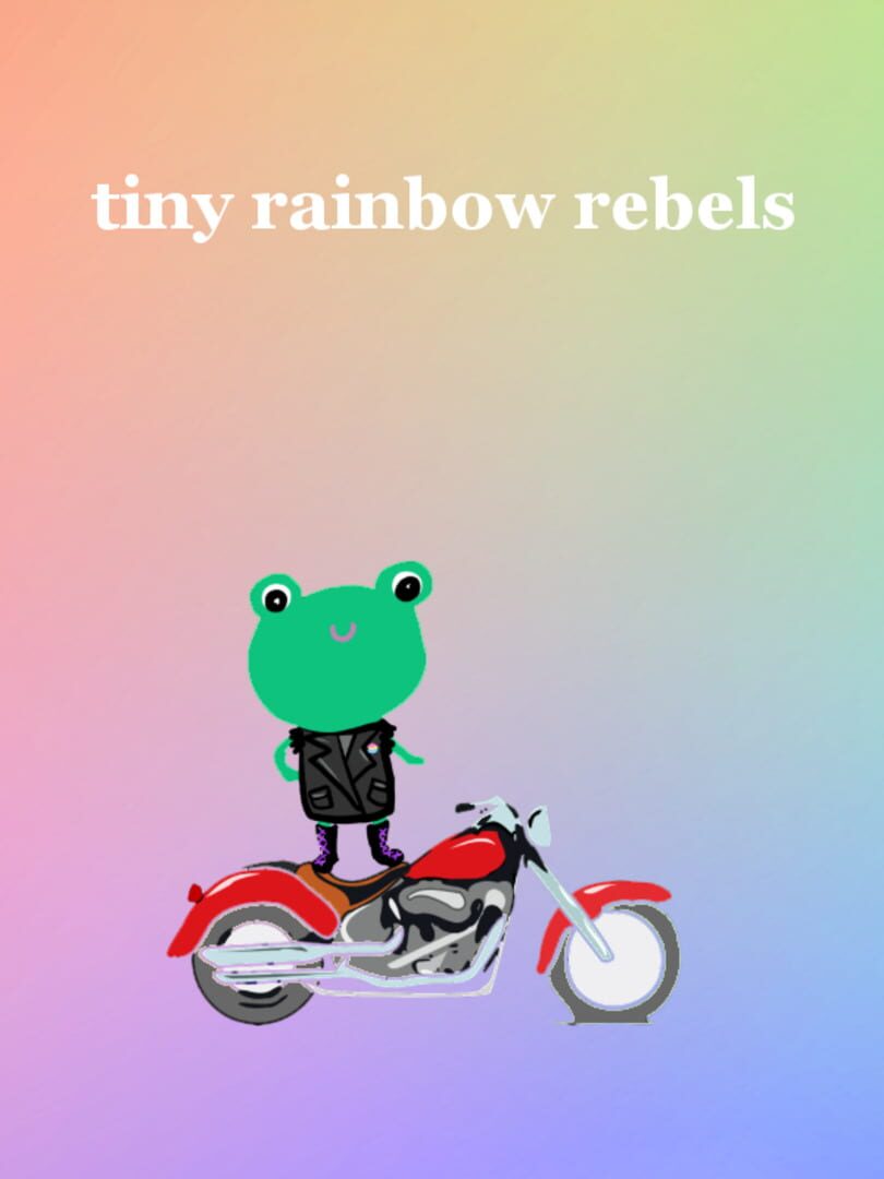 Tiny Rainbow Rebels (2020)