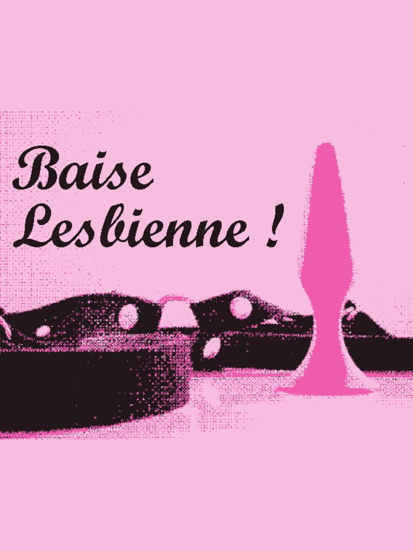 Baise Lesbienne! (2022)