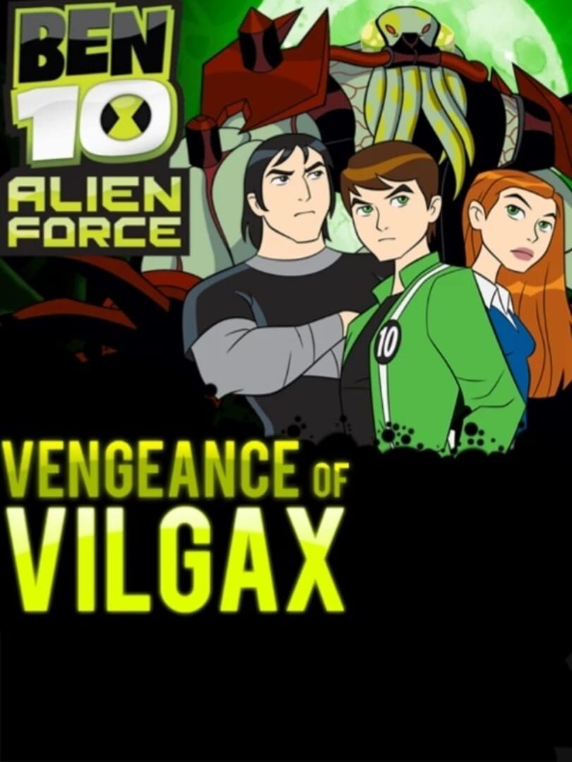 Ben 10: Vengeance of Vilgax (2009)