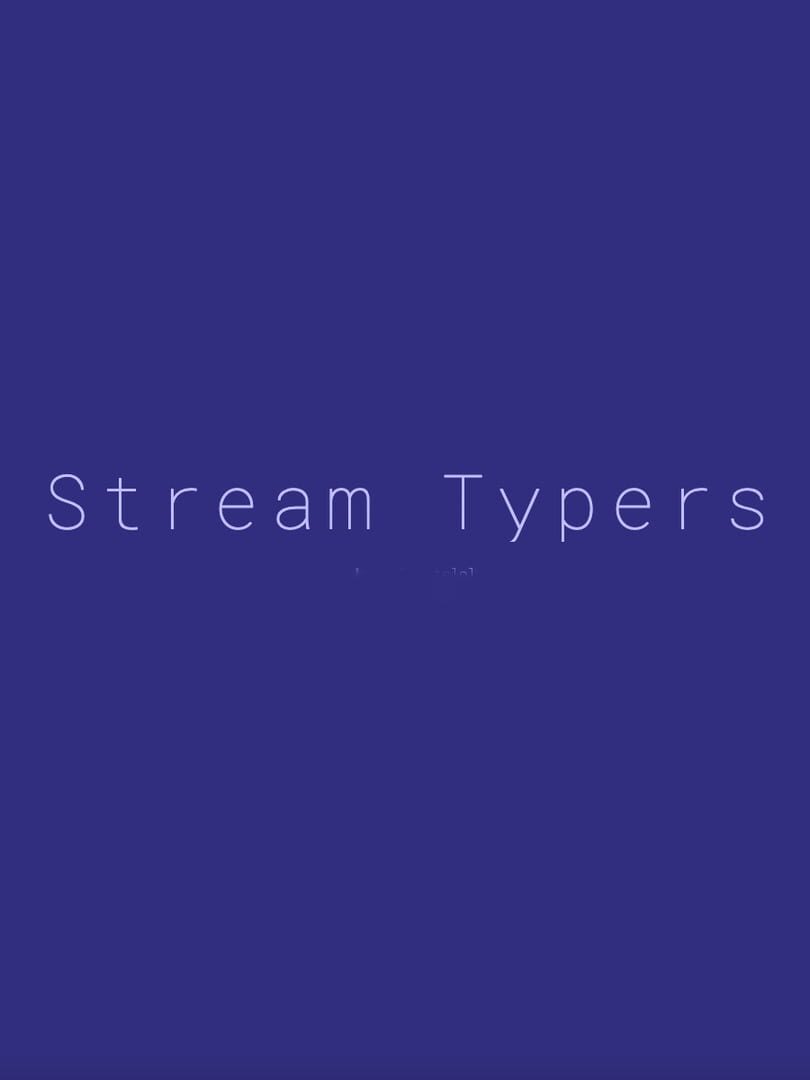 Stream Typers (2025)