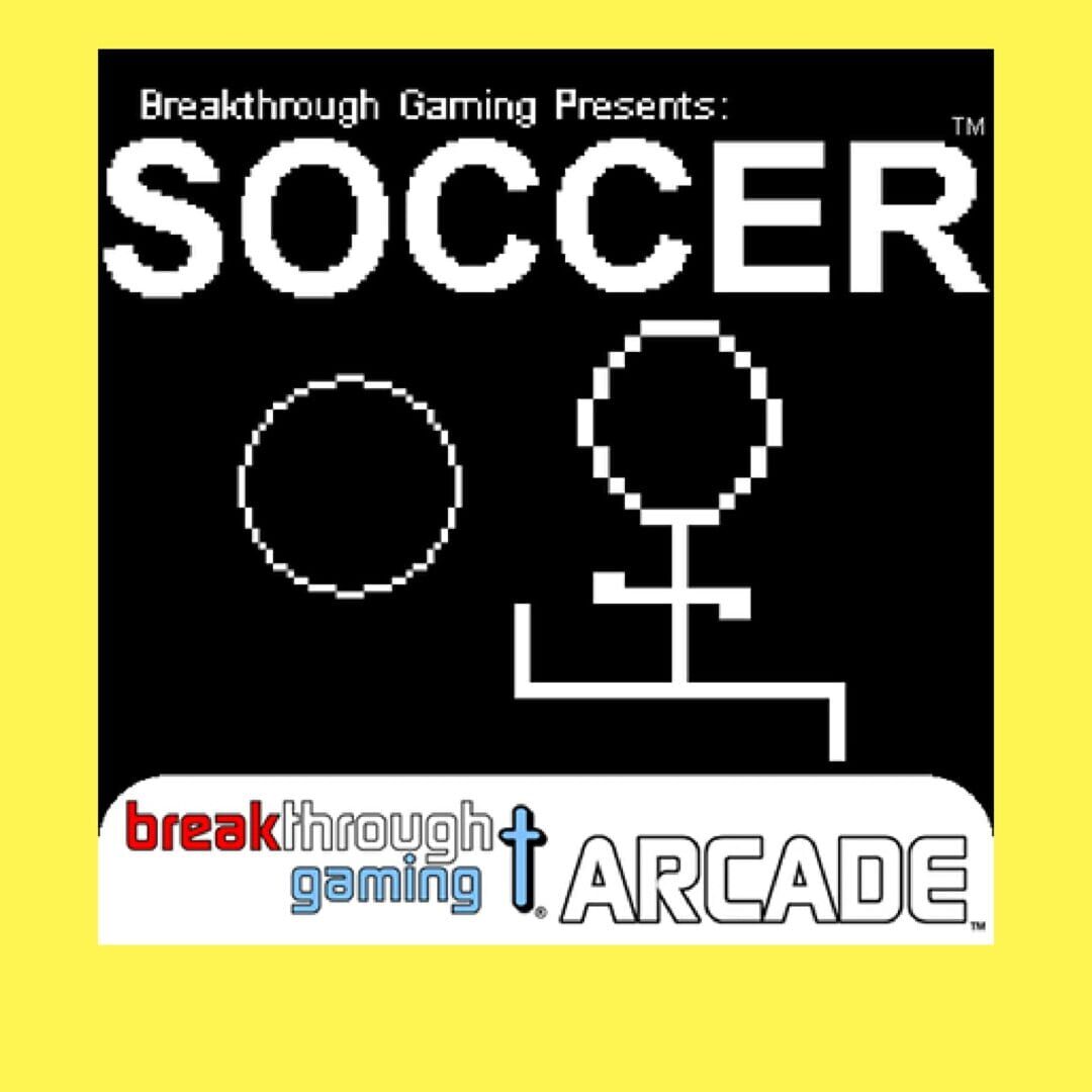 Soccer: Breakthrough Gaming Arcade