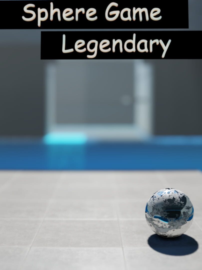 Sphere Game Legendary (2022)