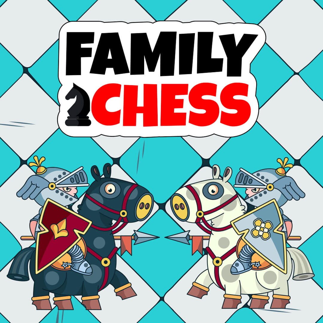 Family Chess (2022)