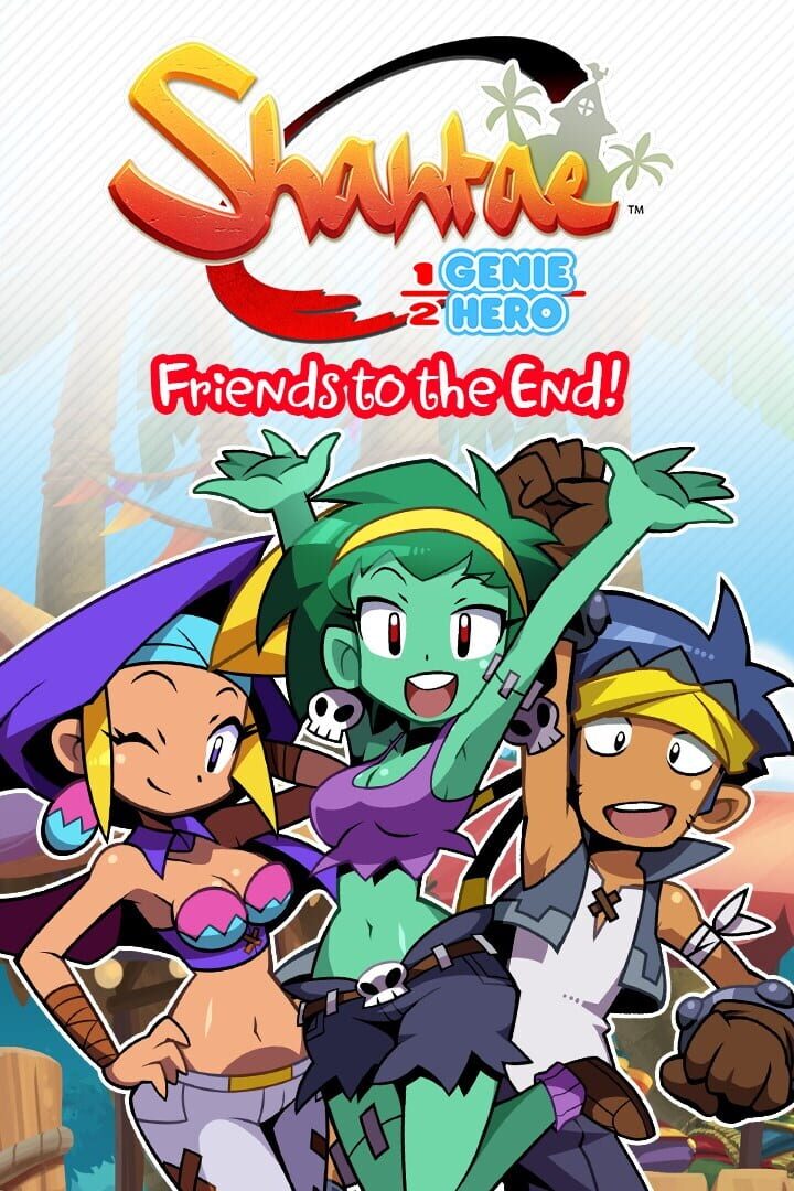 Shantae: Friends to the End