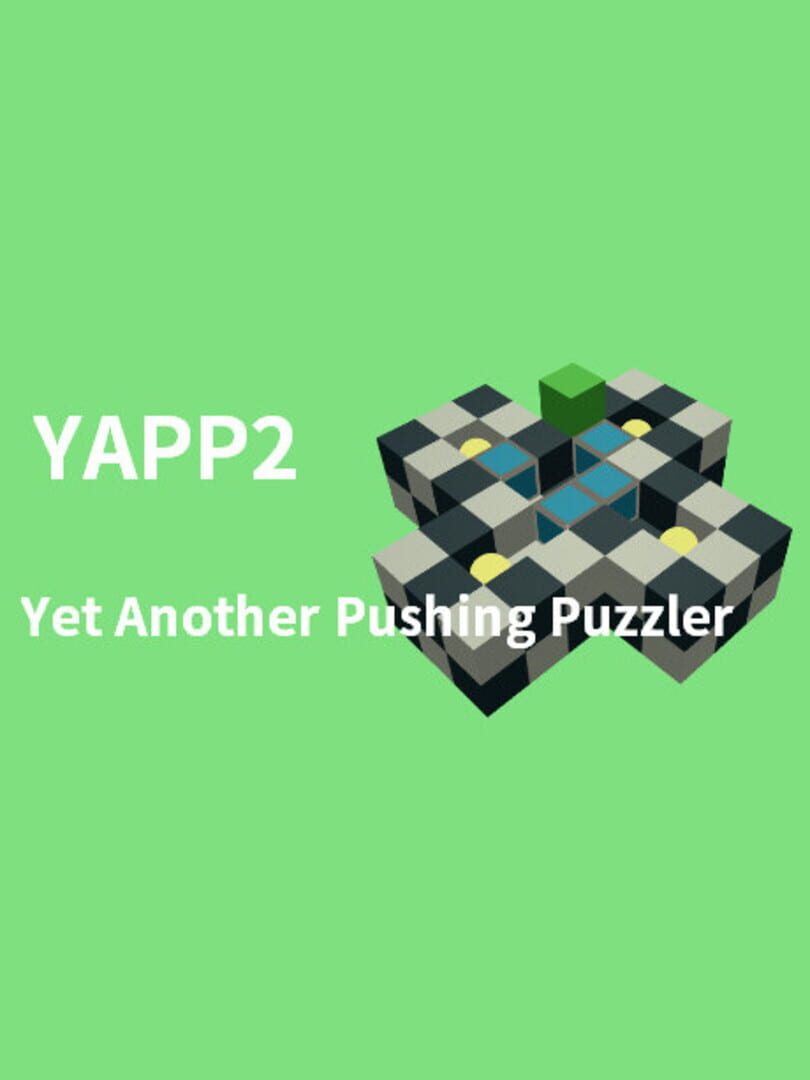 YAPP2: Yet Another Pushing Puzzler 2 (2018)