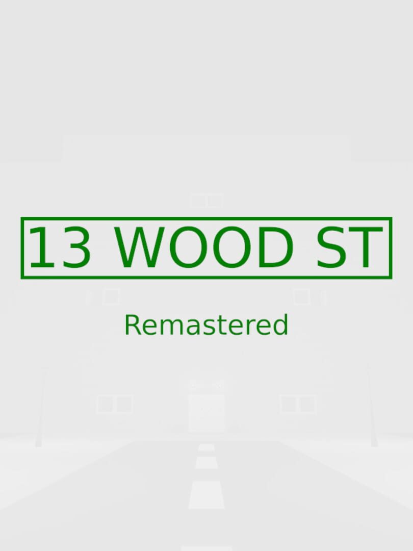 13 Wood St Remastered (2022)