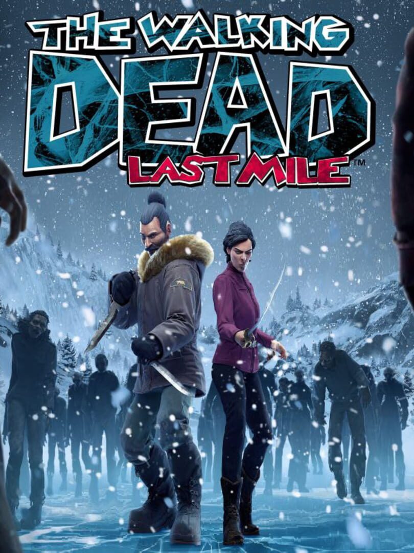 Cover image of The Walking Dead: Last Mile