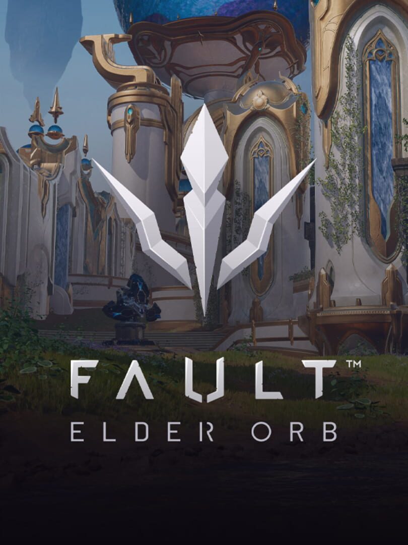 Fault: Elder Orb (2020)